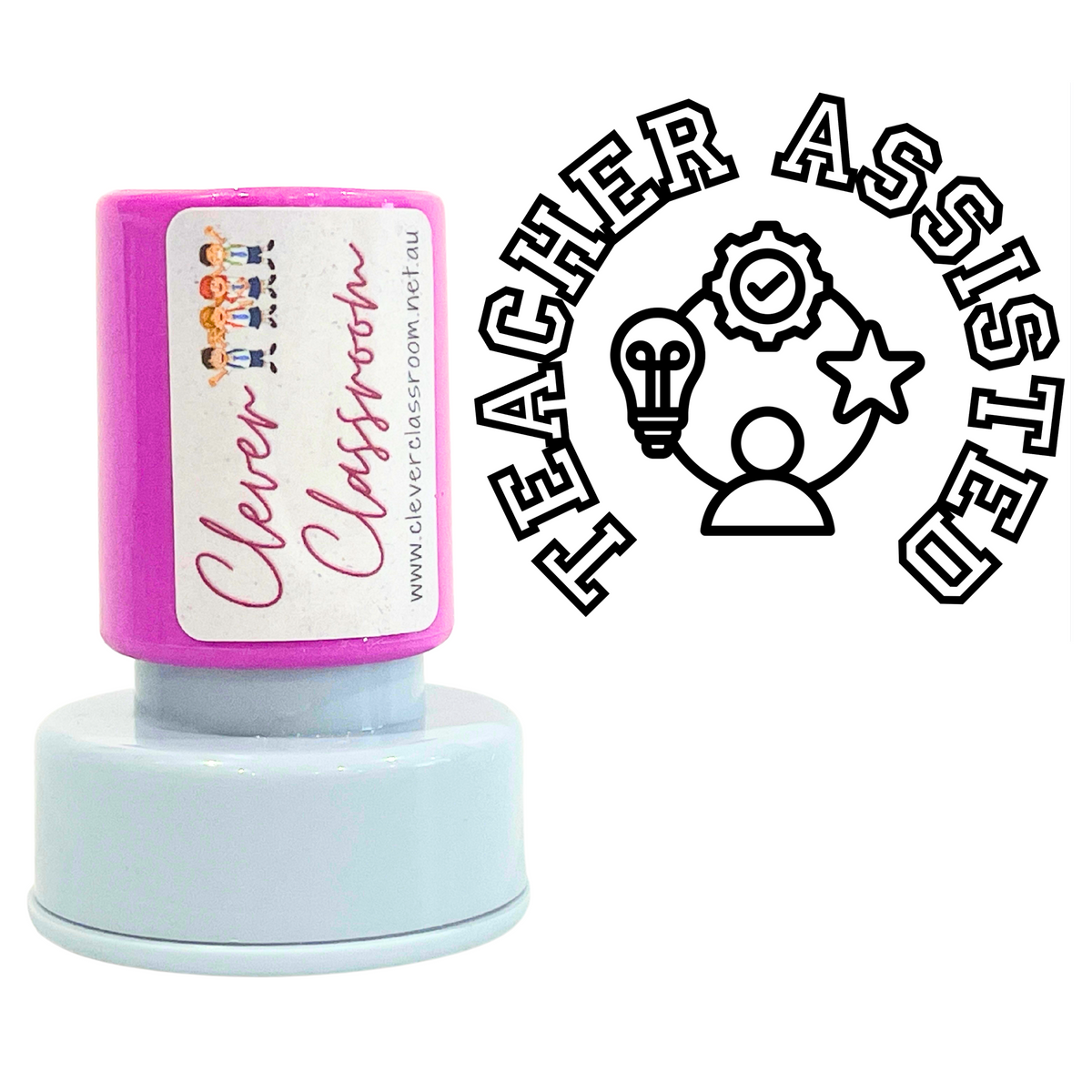 Teacher Assisted Teacher Stamp 30mm round