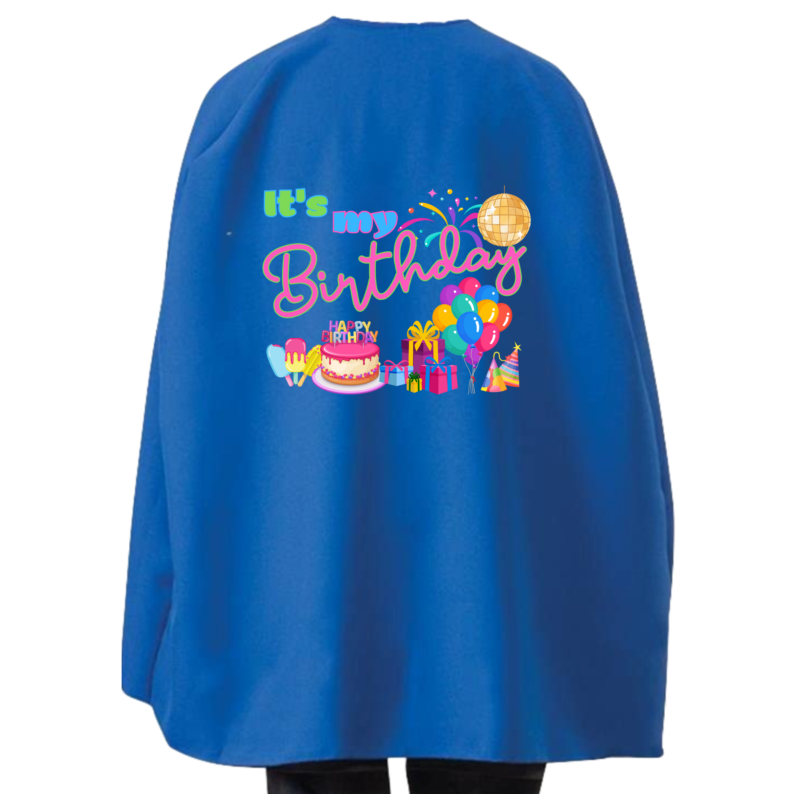 Student or Teacher Cape - It’s my birthday PARTY cape - choice of colours