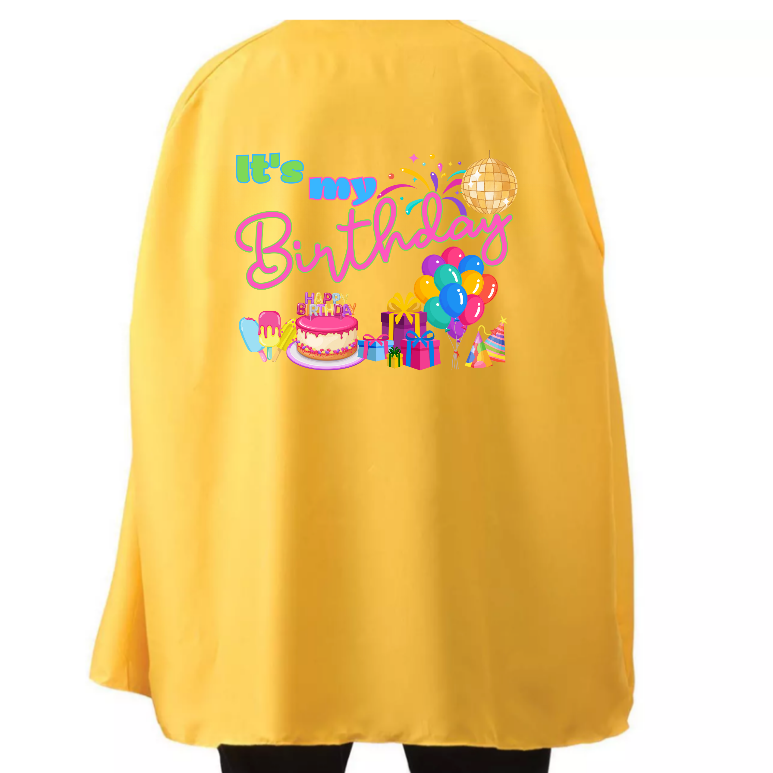 Student or Teacher Cape - It’s my birthday PARTY cape - choice of colours