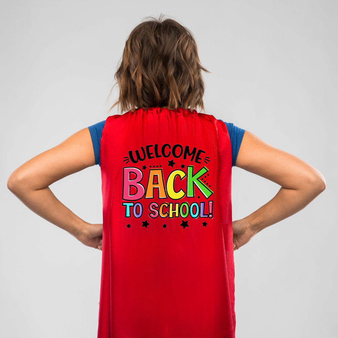 Teacher Cape - Welcome Back to School