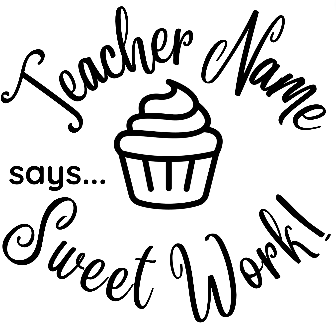 Black Sweet Work! Teacher Stamp Self-inking 30mm round