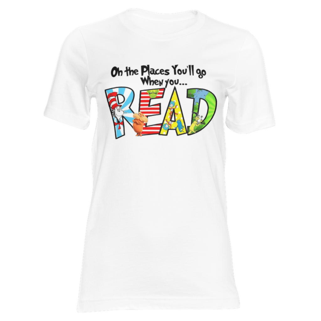 Oh the placed you'll go when you READ - Dr Seuss  Iron on Transfer for T-shirts