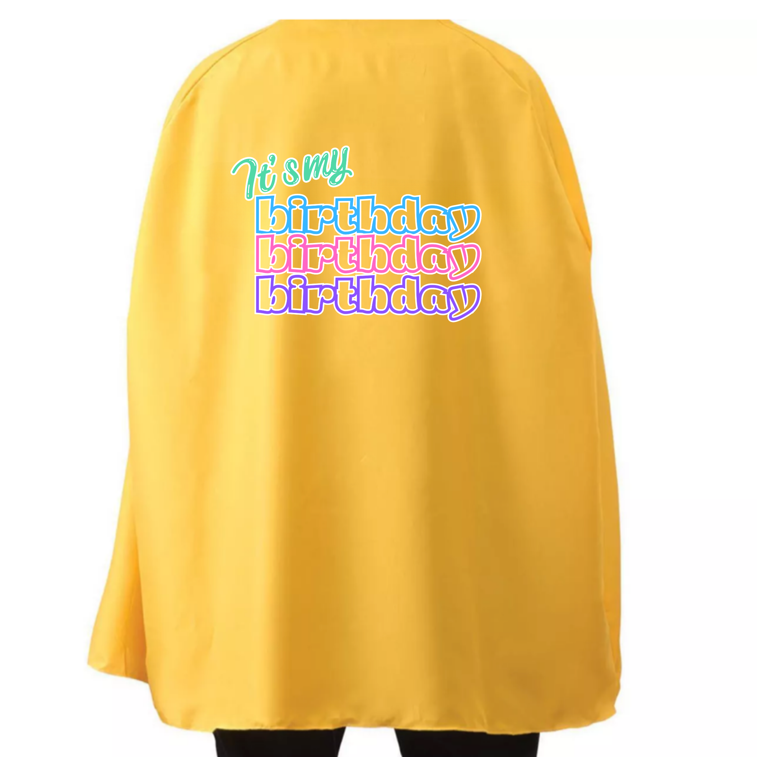 Student or Teacher Cape - It’s my birthday Pastel Text cape - choice of colours