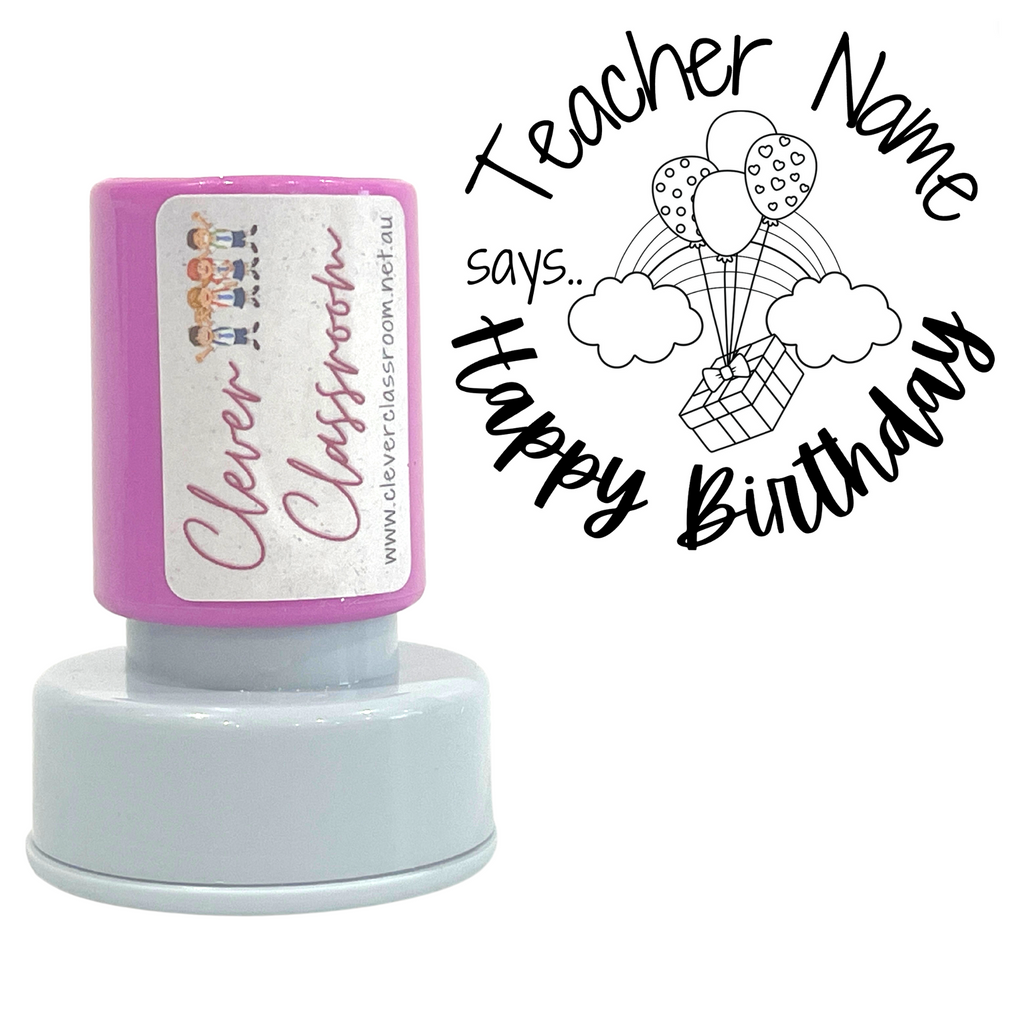 Happy Birthday BALLOONS  Personalised Teacher Stamp Self-inking 30mm round