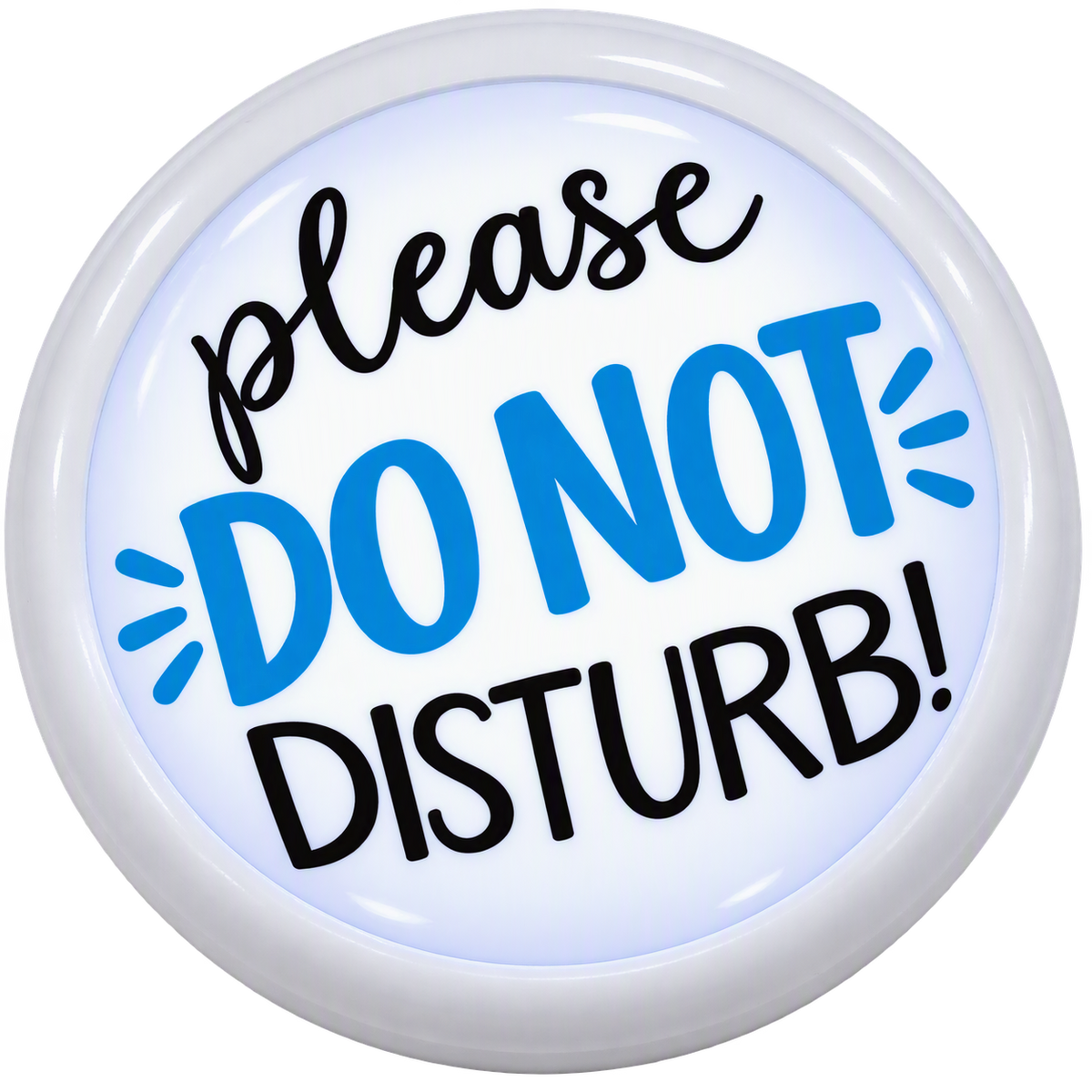 Do not disturb - Tap / Touch / Push Lights