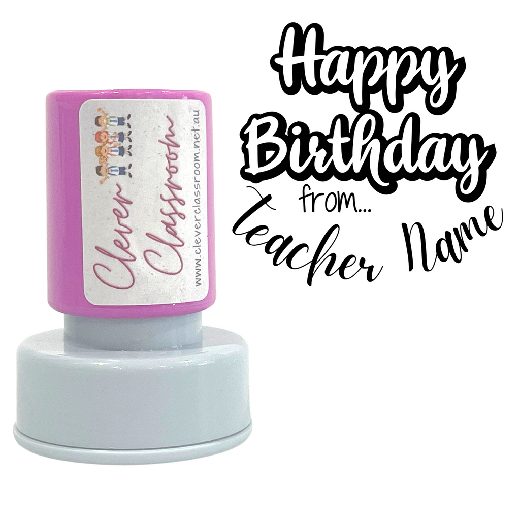 Happy Birthday!  Personalised Teacher Stamp Self-inking 30mm round