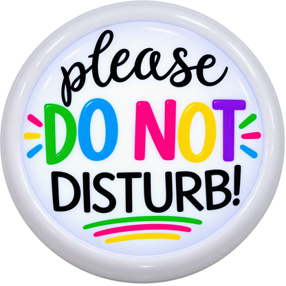 Do not disturb - Tap / Touch / Push Lights