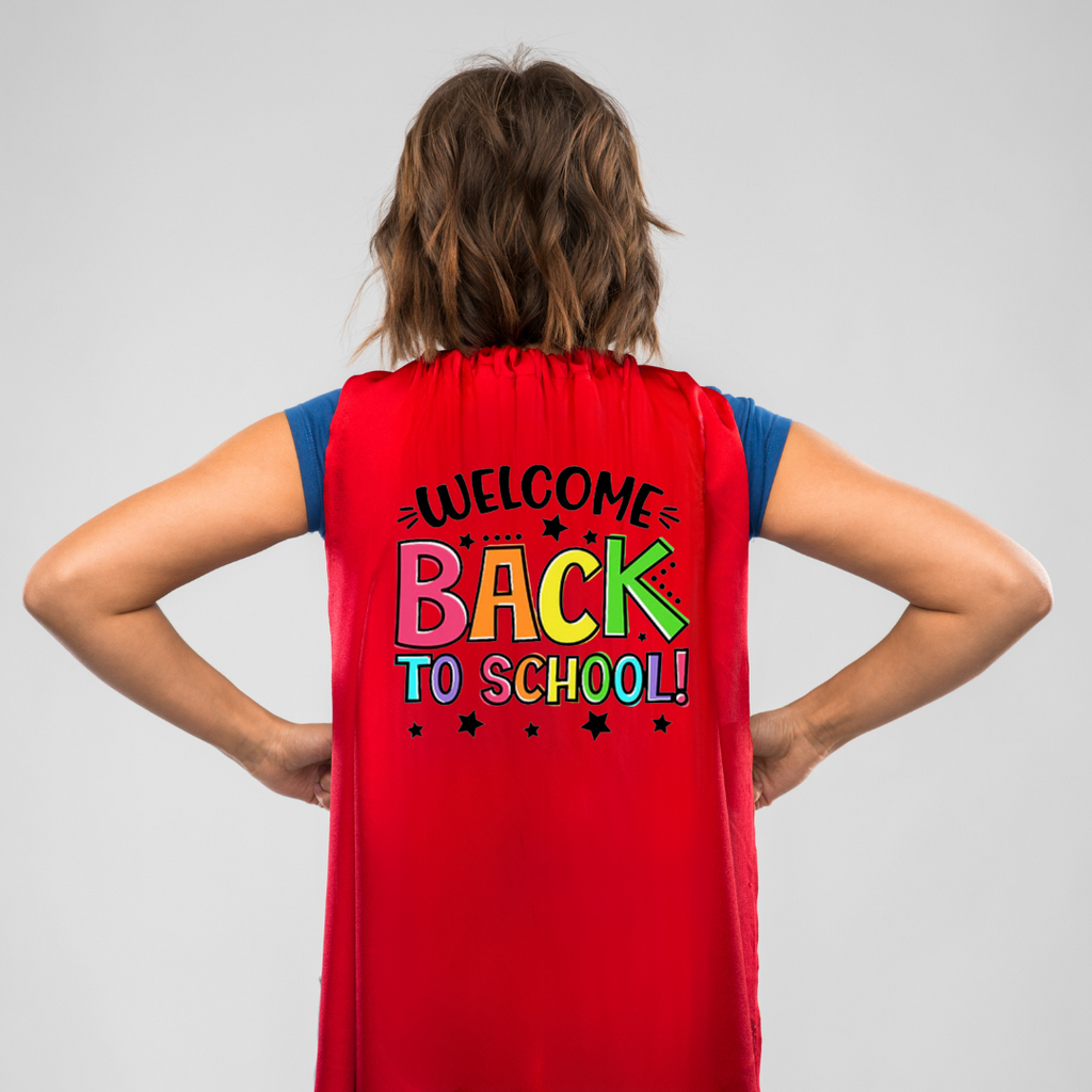 Welcome Back to School - Teacher Cape