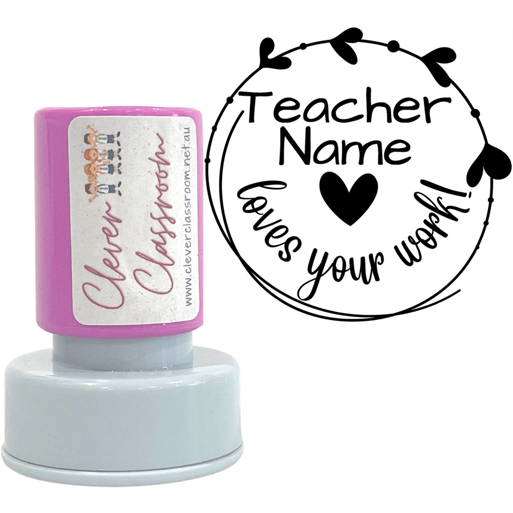 Gray Personalised - Teacher loves your work !Teacher Stamp Self-inking 30mm round