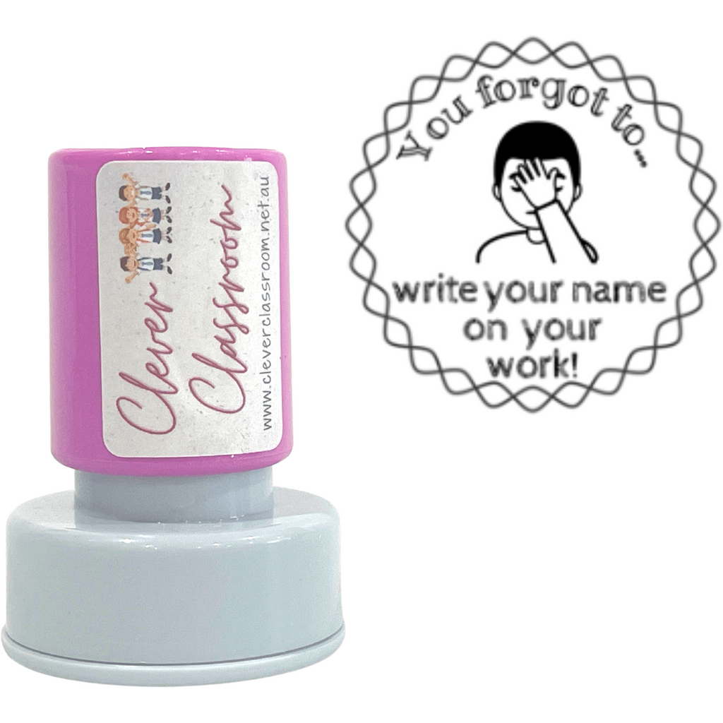 Gray You forgot to put your name on your work -  Teacher Stamp Self-inking 30mm round