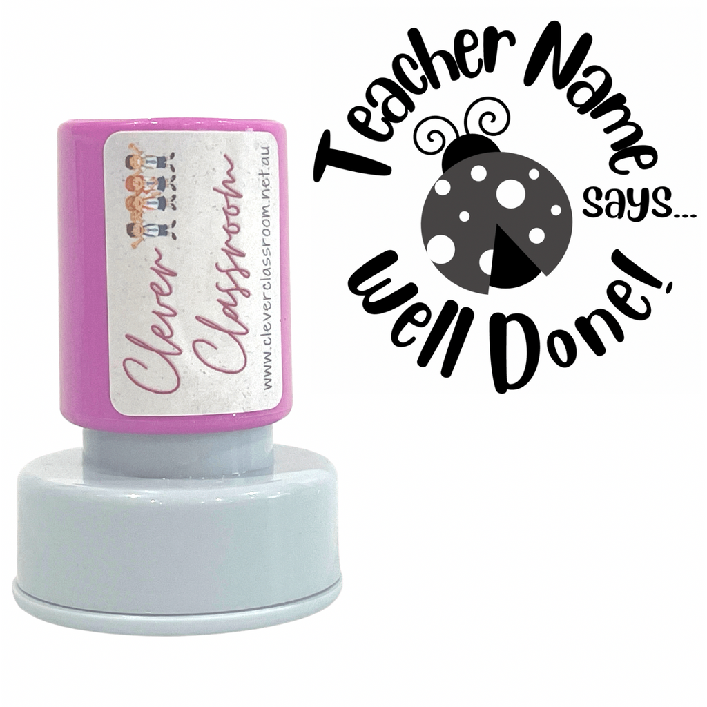 Gray Lady Bug Well Done!  Personalised Teacher Stamp Self-inking 30mm round