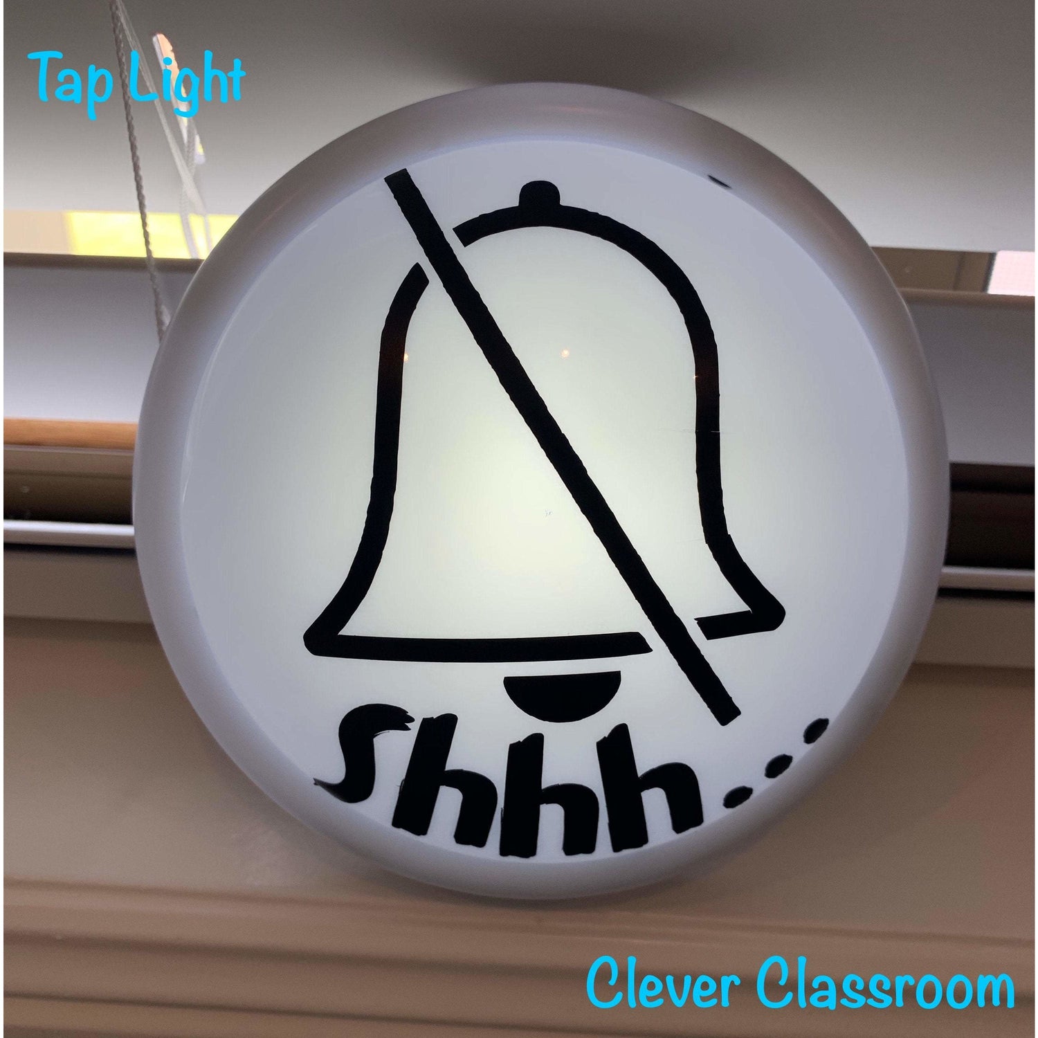 cleverclassroom-net-au - LARGE Silent symbol and &quot;Shhh...&quot; - Tap / Touch / Push Lights - 140mm / 5.5inch diameter - Tap Lights