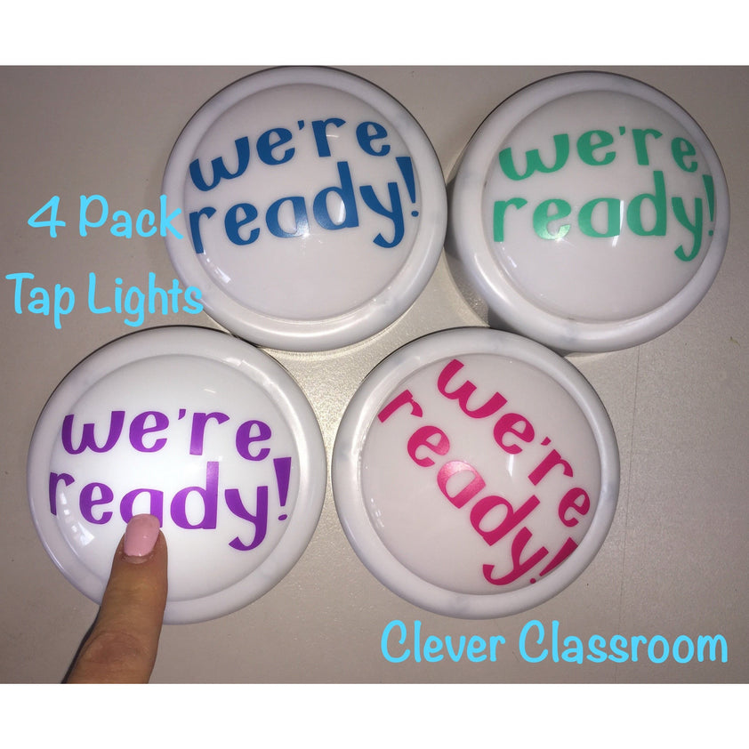 We're ready! Tap / Touch / Push Lights for classroom use.