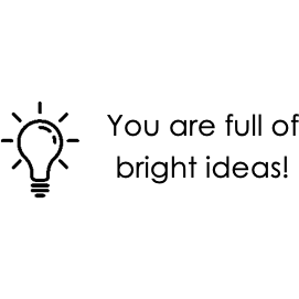 Black You are full of bright ideas! Teacher Stamp - Rectangle 18 x 54mm